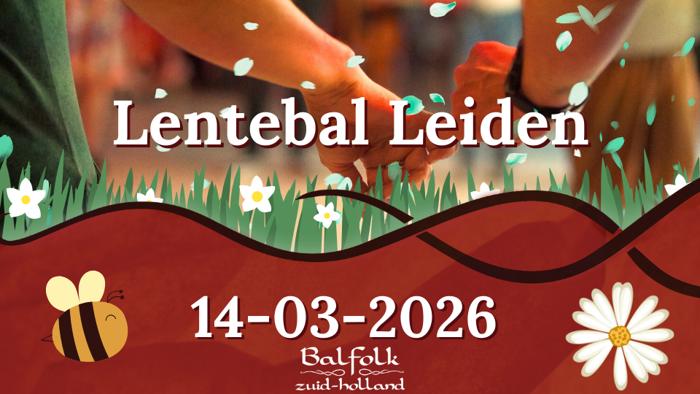 Lentebal 2026 in Leiden met Celtic Constellation en Naragonia